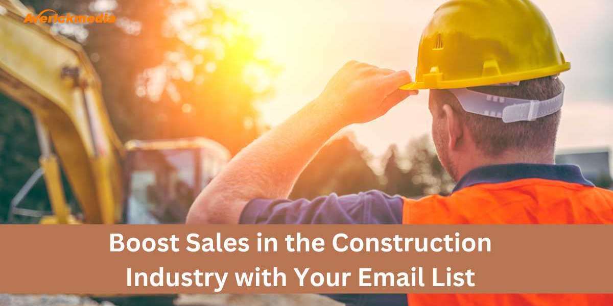 Boost Sales in the Construction Industry with Your Email List